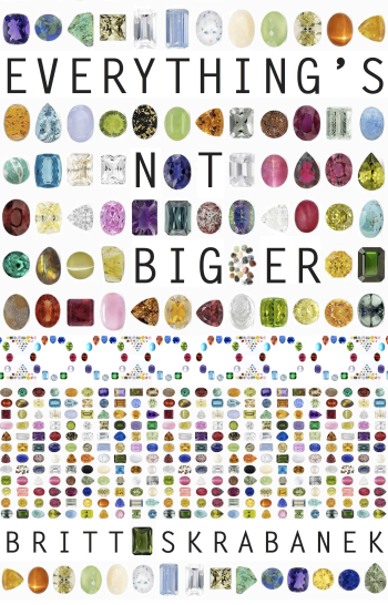 Everything's Not Bigger Cover