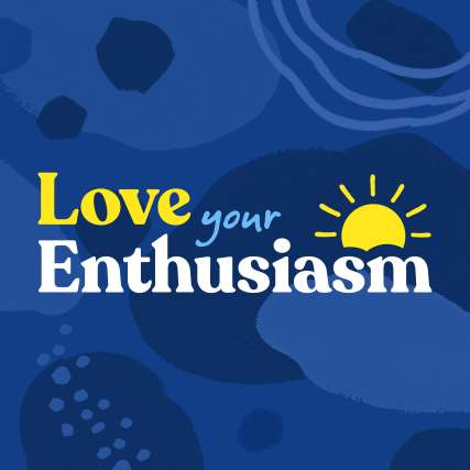 love your enthusiasm podcast artwork
